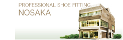 NOSAKA Professional Fitting